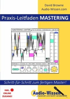 Praxis-Leitfaden MASTERING - Browne, David