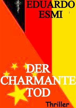 Der charmante Tod - Esmi, Eduardo