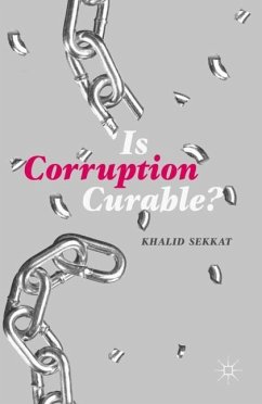 Is Corruption Curable? - Sekkat, Khalid