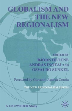 Globalism and the New Regionalism (eBook, PDF) - Sunkel, Osvaldo; Inotai, András