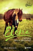 Elena. L'estate della decisione Elena. L'estate della decisione