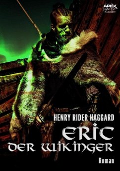 ERIC DER WIKINGER (eBook, ePUB) - Haggard, Henry Rider