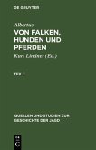 Von Falken, Hunden und Pferden. Teil 1 (eBook, PDF)