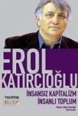 Insansiz Kapitalizm Insanli Toplum Insansiz Kapitalizm Insanli Toplum