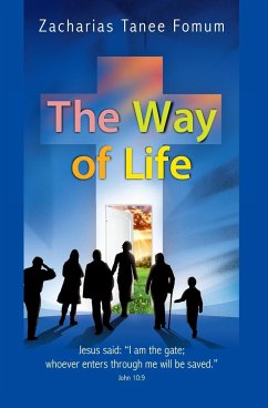 The Way of Life - Fomum, Zacharias Tanee