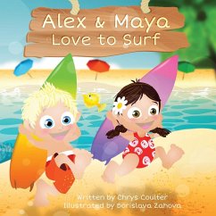 Alex & Maya Love to Surf - Coulter, Chrys