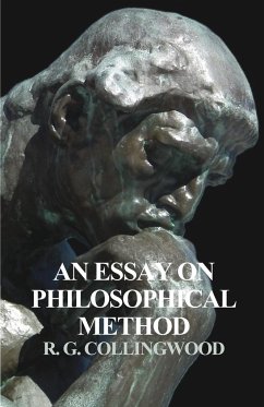 An Essay on Philosophical Method - Collingwood, R. G.