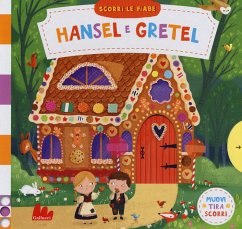 Cover Hansel e Gretel. Scorri le fiabe
