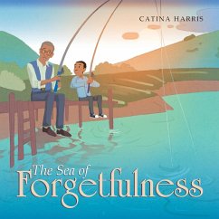 The Sea of Forgetfulness - Harris, Catina