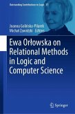 Ewa Or¿owska on Relational Methods in Logic and Computer Science