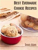 Best Evermade Cookie Recipes (eBook, ePUB)