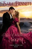 Miss Debenham's Secret (A Husband Hunters Club Book) (eBook, ePUB) Miss Debenham's Secret (A Husband Hunters Club Book) (eBook, ePUB)
