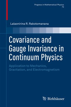 Covariance and Gauge Invariance in Continuum Physics (eBook, PDF) - R. Rakotomanana, Lalaonirina