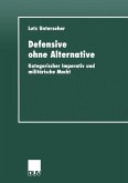 Defensive ohne Alternative (eBook, PDF)