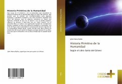 Historia Primitiva de la Humanidad - Builes, John Henry