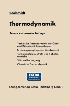Einführung in die Technische Thermodynamik und in die Grundlagen der chemischen Thermodynamik (eBook, PDF) - Schmidt, Ernst