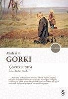 Cocuklugum - Gorki, Maksim