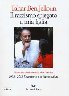 Cover Il razzismo spiegato a mia figlia. Con '1998-2018. Il razzismo è in buona salute'