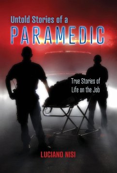Untold Stories of a Paramedic - Nisi, Luciano
