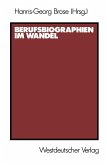 Berufsbiographien im Wandel (eBook, PDF)