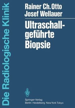 Ultraschallgeführte Biopsie (eBook, PDF) - Otto, R.; Wellauer, J.