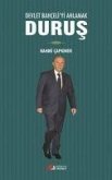 Devlet Bahceliyi Anlamak Durus