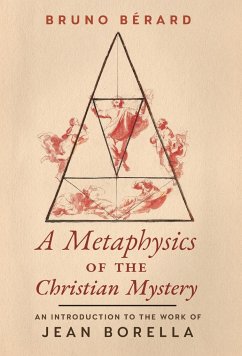 A Metaphysics of the Christian Mystery