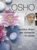Ventidue chiavi per riscoprire te stesso Ventidue chiavi per riscoprire te stesso