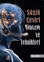 Sözlü Ceviri Yöntem ve Teknikleri - Atik, Gül