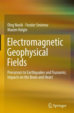 Electromagnetic Geophysical Fields - Novik, Oleg;Smirnov, Feodor;Volgin, Maxim