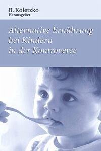 Cover Alternative Ernährung bei Kindern in der Kontroverse (eBook, PDF)