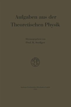 Aufgaben aus der Theoretischen Physik (eBook, PDF) - Seeliger, Rudolf