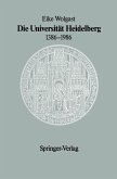 Die Universität Heidelberg 1386-1986 (eBook, PDF)