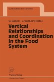Vertical Relationships and Coordination in the Food System (eBook, PDF)