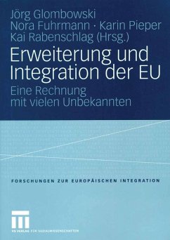 Erweiterung und Integration der EU (eBook, PDF)