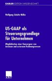 US-GAAP als Steuerungsgrundlage für Unternehmen (eBook, PDF)