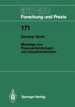 Montage von Pressverbindungen mit Industrierobotern (eBook, PDF) - Würtz, Günther