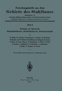 Beiträge zur Baustatik, Elastizitätstheorie, Stabilitätstheorie, Bodenmechanik (eBook, PDF) - Blick, W.; Lorenz, H.; Mann, L.; Olsson, R. Gran; Petermann, H.; Pirlet, J.; Pohl, K.; Chwalla, E.; Dischinger, F.; Domke, O.; Grammel, R.; Hencky, H.; Moheit, W.; Hoffmann, R.; Klöppel, K.