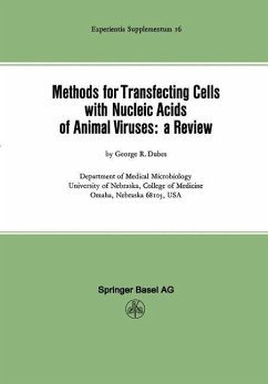 Methods for Transfecting Cells with Nucleic Acids of Animal Viruses: a Review (eBook, PDF) - Dubes, G. R.