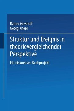 Struktur und Ereignis in theorievergleichender Perspektive (eBook, PDF)