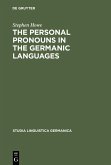 The Personal Pronouns in the Germanic Languages (eBook, PDF)