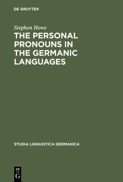 The Personal Pronouns in the Germanic Languages (eBook, PDF) - Howe, Stephen