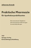 Einfürhrung in die Praktische Pharmazie für Apothekerpraktikanten (eBook, PDF)