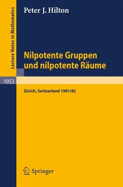 Nilpotente Gruppen und nilpotente Räume (eBook, PDF) - Hilton, P. J.
