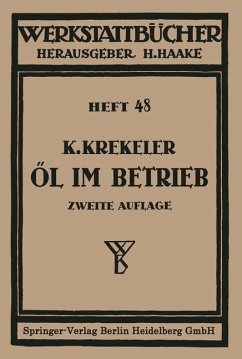 Oel im Betrieb (eBook, PDF) - Krekeler, Karl
