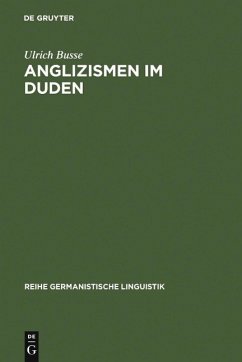 Anglizismen im Duden (eBook, PDF) - Busse, Ulrich