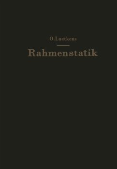 Die Methoden der Rahmenstatik (eBook, PDF) - Luetkens, O.
