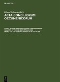 Straub, Johannes: Acta conciliorum oecumenicorum Tomus II. Volumen II. Pars I. Concilium Universale Chalcedonense. Versiones particulares Collectio Novariensis de re Eutychis (eBook, PDF)