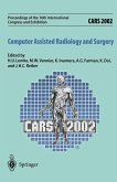 CARS 2002 Computer Assisted Radiology and Surgery (eBook, PDF)