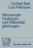 Einführung in die Theorie der ganzen und meromorphen Funktionen mit Anwendungen auf Differentialgleichungen (eBook, PDF)